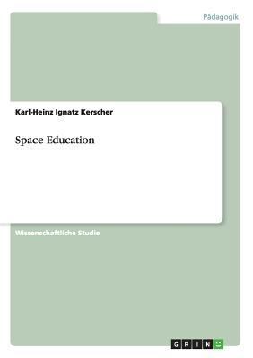 Space Education [German] 3656640769 Book Cover