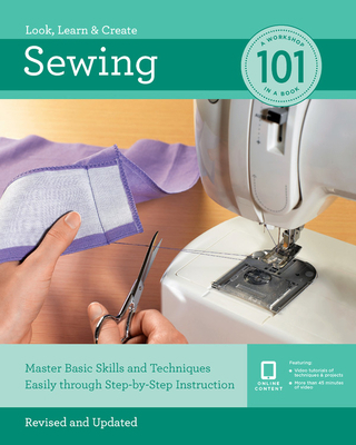 Sewing 101: Master Basic Skills and Techniques ... 1631597574 Book Cover