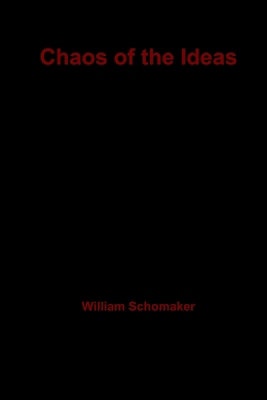 Chaos of the Ideas 1105101886 Book Cover