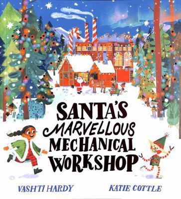 Santa's Marvellous Mechanical Workshop (PB) 0702312282 Book Cover