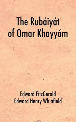 The Rubáiyát of Omar Khayyám B07ZWBFHGK Book Cover