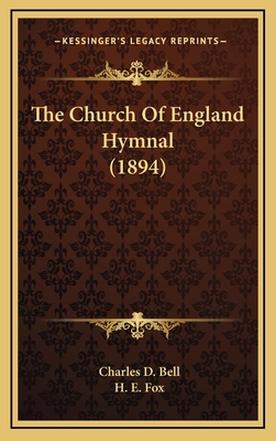 The Church Of England Hymnal (1894) 1164468790 Book Cover