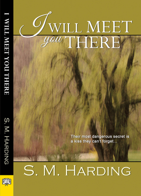 I Will Meet You There 1594934665 Book Cover