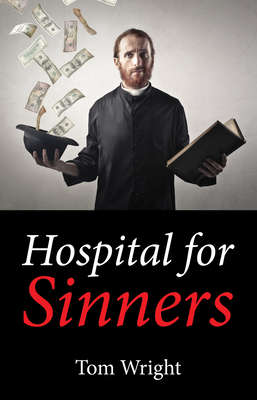 Hospital for Sinners 1532654286 Book Cover
