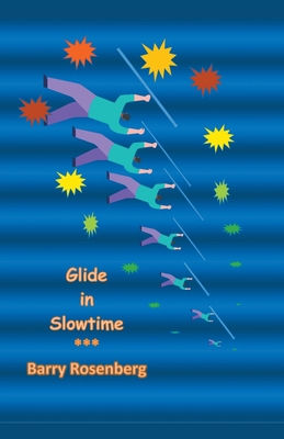 Glide in Slowtime B0CYZMSCHP Book Cover