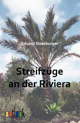 Streifz?ge an der Riviera [German] 3864030277 Book Cover