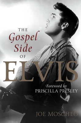The Gospel Side of Elvis 1478943637 Book Cover