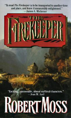 The Firekeeper: A Narrative of the Eastern Fron... 0812548477 Book Cover