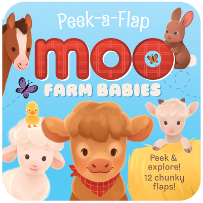 Peek-A-Flap Farm Babies B0FWBC92FH Book Cover
