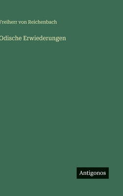 Odische Erwiederungen [German] 3563968772 Book Cover