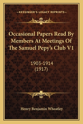 Occasional Papers Read By Members At Meetings O... 1164089846 Book Cover