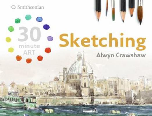Sketching (30 minute ART) 0061491845 Book Cover