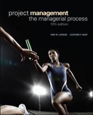 Project Management: The Managerial Process 0073403342 Book Cover