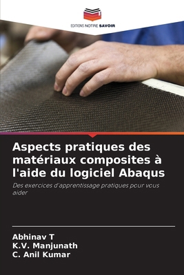 Aspects pratiques des matériaux composites à l'... [French] 6207354451 Book Cover