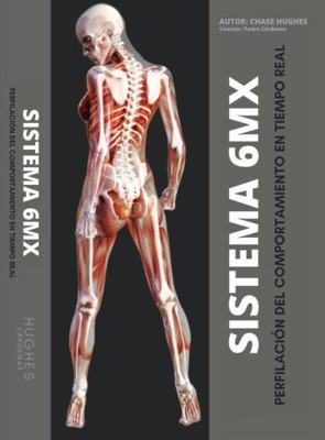 Sistema-6MX: Perfilación-Del-Comportamiento-en-... [Spanish] 1735141631 Book Cover