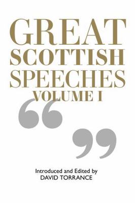 Great Scottish Speeches: New Edition 191302525X Book Cover