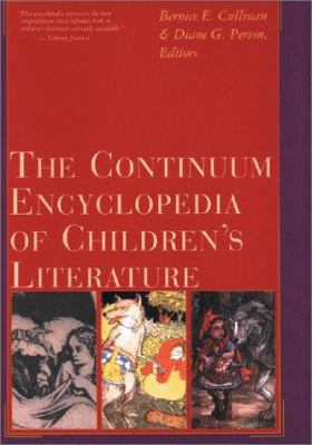 The Continuum Encyclopedia of Children's Litera... 0826412718 Book Cover