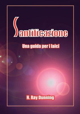 Santificazione: Una Guida Per I Laici [Italian] 1563447789 Book Cover