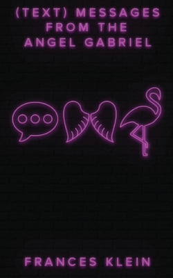 (Text) Messages From the Angel Gabriel B0D3VDR722 Book Cover