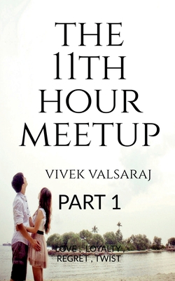 The 11th Hour Meetup B0BBQWNJWB Book Cover