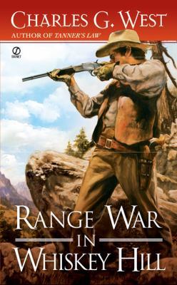 Range War in Whiskey Hill 0451224434 Book Cover