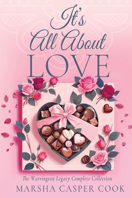 It's All About Love 1962402371 Book Cover