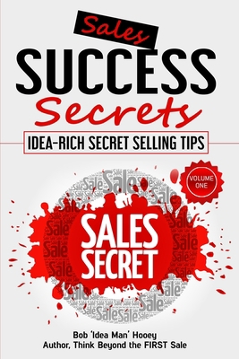 Sales Success Secrets Volume 1 1896737897 Book Cover