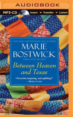 Between Heaven and Texas 1480536172 Book Cover