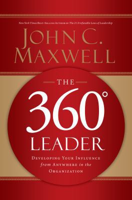 The 360 Degree Leader: Developing Your Influenc... 1491513128 Book Cover