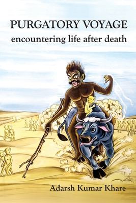 Purgatory Voyage: encountering life after death B08LJPV1H6 Book Cover