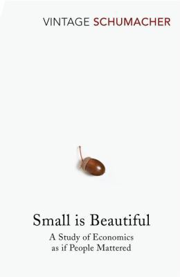 Small Is Beautiful: A Study of Economics as If ... B007IS2L22 Book Cover