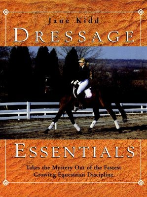 Dressage Essentials 1582450013 Book Cover