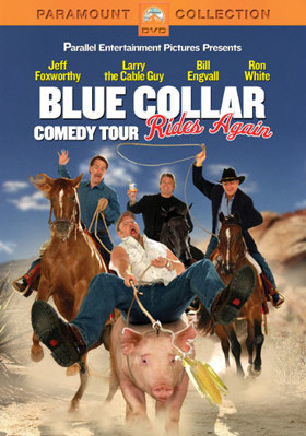 Blue Collar Comedy Tour Rides Again B00062IDO2 Book Cover