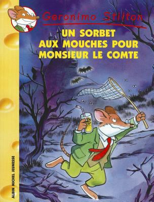 Un sorbet aux mouches pour Monsieur le Comte n°3 [French] 2226140395 Book Cover