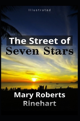The Street of Seven Stars Illustrated: by Mary ... B08PJNXWB2 Book Cover