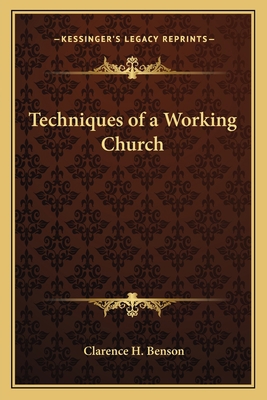 Techniques of a Working Church 1162785276 Book Cover