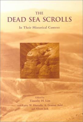 The Dead Sea Scrolls in Their Historical Context 0567087077 Book Cover