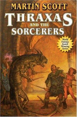 Thraxas and the Sorcerers 0743499085 Book Cover