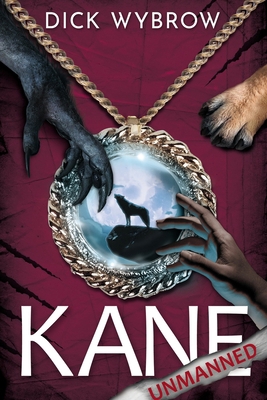 Kane Unmanned B0DH3JKXKJ Book Cover