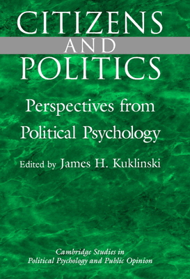 Citizens and Politics: Perspectives from Politi... B007YZZ7SO Book Cover