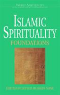 Islamic Spirituality 1 Foundations 082451131X Book Cover