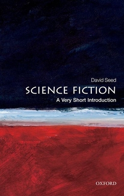 Science Fiction: A Very Short Introduction 0199557454 Book Cover