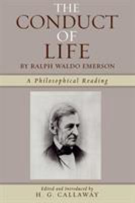 The Conduct of Life: By Ralph Waldo Emerson 0761834117 Book Cover