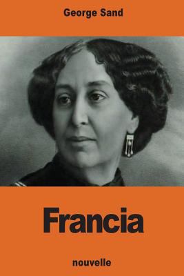 Francia [French] 1540375595 Book Cover