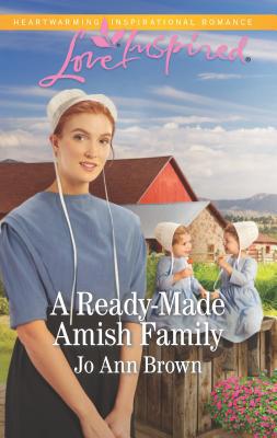 A Ready-Made Amish Family 0373622724 Book Cover