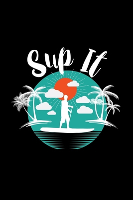 SUP it: 6x9 SUP - grid - squared paper - notebo... 1677731486 Book Cover