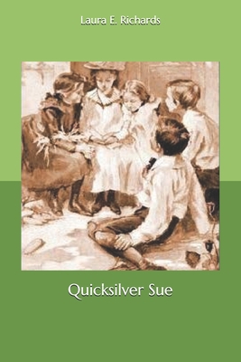 Quicksilver Sue 1694199401 Book Cover