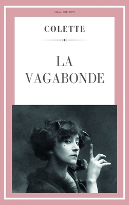 La Vagabonde [French] 2384555162 Book Cover