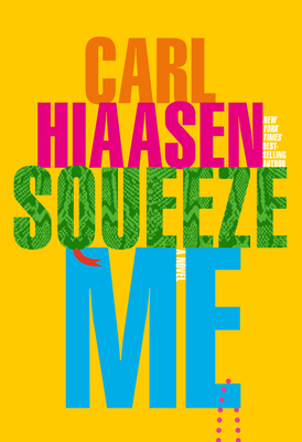 Squeeze Me 1524733458 Book Cover