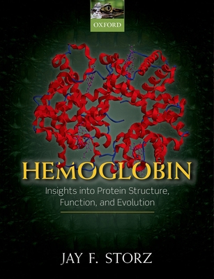 Hemoglobin: Insights Into Protein Structure, Fu... 0198810687 Book Cover